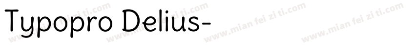 Typopro Delius字体转换